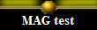 MAG test