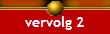 vervolg 2